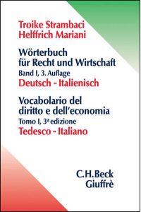 Wörterbuch für Recht und Wirtschaft, Bd. 1, Deutsch-Italienisch  - 1. Deutsch-Italienisch