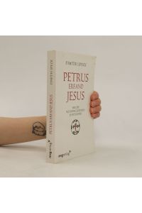 Petrus erfand Jesus