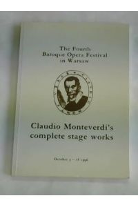 The Fourth Baroque Opera Fesival in Warsaw. Claudio Monteverdi´s complete stage works
