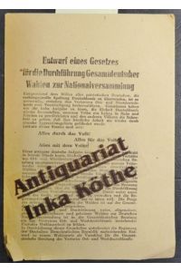 Entwurf eines Gesetzes für die Durchführung gesamtdeutscher Wahlen zur Nationalversammlung - unterbreitet von der Regierung der DDR -  - 2 Faltblätter mit 48 Paragrafen -