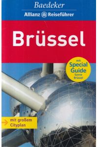 Brüssel  - / Baedeker-Allianz-Reiseführer.