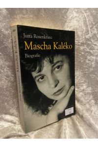 Mascha Kaléko: Biografie  - Biografie