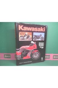 Kawasaki. Historie, Modelle, Technik 1961 bis 1988.