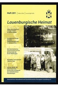 Zeitschrift des Heimatbund und Geschichtsvereins Herzogtum Lauenburg, Heft 201, März 2016. -
