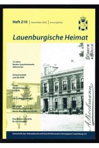 Zeitschrift des Heimatbund und Geschichtsvereins Herzogtum Lauenburg, Heft 210, November 2020. -