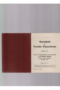 Werbeschrift für Deutsche Sippenkunde.   - Überreicht vom Verlag für Sippenforschung und Wappenkunde C. A. Starke, Görlitz (Inhaber: Hans Kretschmer). Ausgabe März 1930.