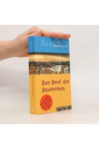 Das Dorf des Deutschen oder das Tagebuch der Brüder Schiller
