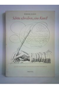 Schön schreiben, eine Kunst. Johann Neudörffer und die Kalligraphie des Barock