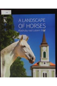 A landscape of horses - Kladruby nad Labem Stud.   - Cultural heritage of the Czech Republic, included in the National indicative list of heritage sights to be nominated for UNESCO cultural and natural heritage list.