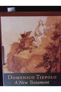 Domenico Tiepolo.   - A new testament.