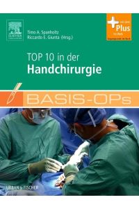 Basis-OPs - Top 10 in der Handchirurgie