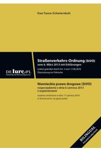 Straßenverkehrs-Ordnung StVO. Übersetzung ins Polnische  - Niemieckie prawo drogowe