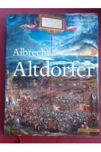 Albrecht Altdorfer.   - Kunst als zweite Natur. Band 17 aus der Reihe Regensburger Studien zur Kunstgeschichte.