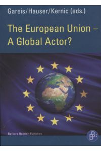 The European Union - A Global Actor?