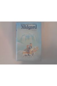 Midgard. Eine phantastische Geschichte