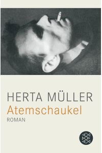 Atemschaukel : Roman.   - Fischer ; 18750