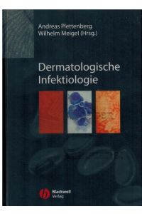 Dermatologische Infektiologie.