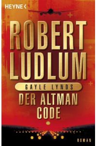 Der Altman-Code: Roman (COVERT ONE, Band 4)  - Roman