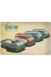 DKW Schnell-Laster. Katalog.   - Außerordentlich selten angebotener Katalog mit schönen farbigen Abbildungen aller Fahrzeuge.