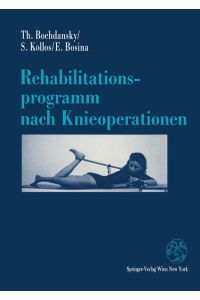 Rehabilitationsprogramm nach Knieoperationen