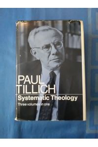 Systematic Theology, Three Volumes in One.