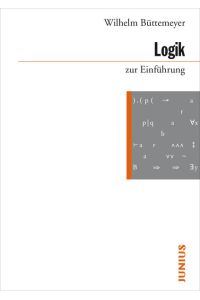 Logik zur Einführung.   - 1. Auflage 2014.