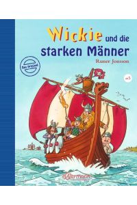 Wickie und die starken Männer: Der originale Kinderbuch-Klassiker mit spannenden Wikingerabenteuern zum Vorlesen für Kinder ab 5 Jahren