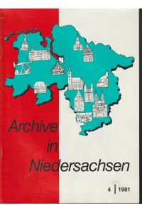 Archive in Niedersachsen.   - 4/1981.