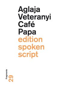 Café Papa  - Fragmente