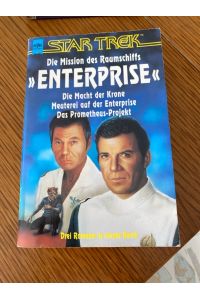 Star Trek, Die Mission des Raumschiffs Enterprise