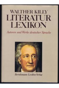 Johann Wolfgang Goethe. Erweiterte Fassung aus Band 4 Literatur Lexikon. Autoren und Werke deutscher Sprache, herausgegeben von Walther Killy.
