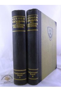 Lexikon der gesamten Technik und ihrer Hilfswissenschaften. Ergänzungsband I (1914) und Bnd II (1920) zur ZWEITEN Auflage. ZWEI Bände.