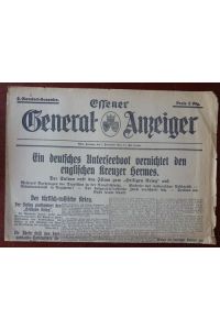 Essener General-Anzeiger. 2. (Sonder)-Ausgabe. 1. November 1914.   - Schlagzeile: Ein deutsches Unterseeboot vernichtet den englischen Kreuzer Hermes.