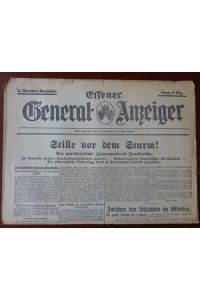 Essener General-Anzeiger. 2. (Sonder)-Ausgabe. 15. September 1914.   - Schlagzeile: Stille vor dem Sturm !