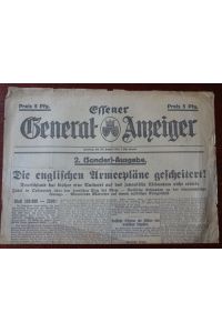 Essener General-Anzeiger. 2. (Sonder)-Ausgabe. 22. August 1914.   - Schlagzeile: Die englischen Armeepläne gescheitert !