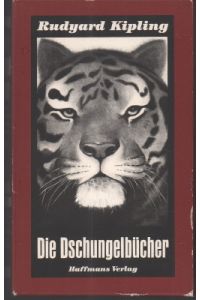 Die Dschungelbücher. Das Dschungelbuch. / Das II. Dschungelbuch. Neu übersetzt und mit Anmerkungen versehen von Gisbert Haefs. Gisbert Haefs: Kipling Companion.