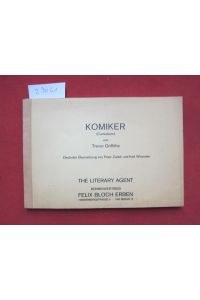 Komiker (Comedians)  - Dt. Übersetzung: Peter Zadeck, Karl Wesseler.