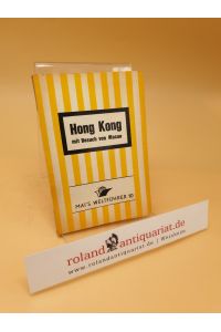 Hong-Kong : mit Besuch von Macao