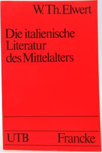 Die italienische Literatur des Mittelalters.   - Dante, Petrarca, Boccaccio.