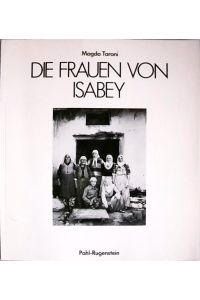 Die Frauen von Isabey  - Vorw. u. Werkstattgespräch Dieter Bongartz