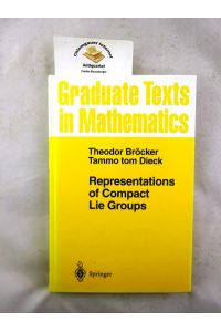 Representations of compact Lie groups.   - / Graduate texts in mathematics ; 98