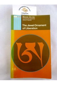 Jewel Ornament of Liberation. For the first time translated from the original Tibetan ann annotated by Herbert V. Guenther ISBN 10: 0091066719ISBN 13: 9780091066710