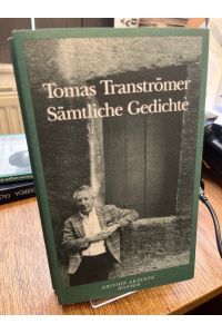 Sämtliche Gedichte.   - Aus dem Schwedischen von Hanns Grössel. (= Edition Akzente).