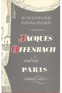 Pariser Leben : Jacques Offenbach u. seine Zeit. Eine Gesellschaftsbiographie.