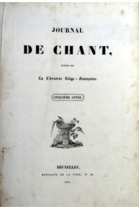 Jornal de chant, publié par La Librairie Belge-Française. Cinquième année