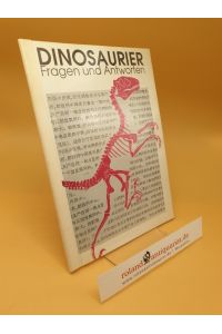 Dinosaurier : Fragen und Antworten