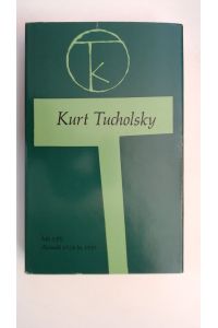 Mit 5 PS : Auswahl 1924 bis 1925. Tucholsky, Kurt: Ausgewählte Werke ; Bd. 3.