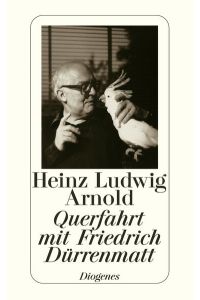 Querfahrt mit Friedrich Dürrenmatt: Aufsätze und Vorträge (detebe)