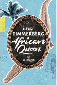 African Queen: Ein Abenteuer