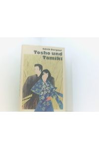 Tosho und Tamiki